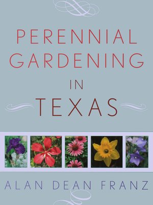 Perennial Gardening in Texas - ebook
